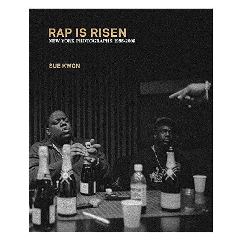 Rap Is Risen: New York Photographs 1988-2008